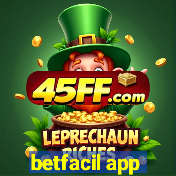 betfacil app